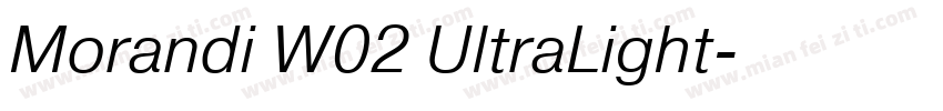 Morandi W02 UltraLight字体转换